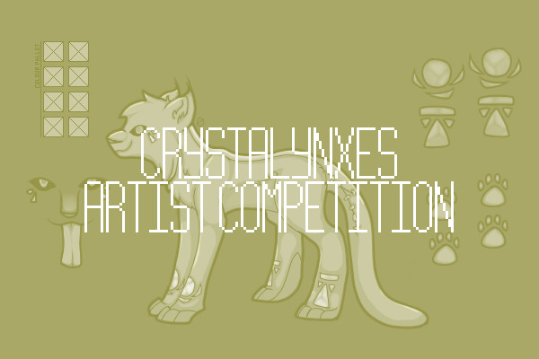 Crystalynxes ‖ Artist Competition + Prizes Added