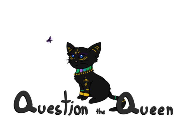 Question the Queen - Ask Cleocatra