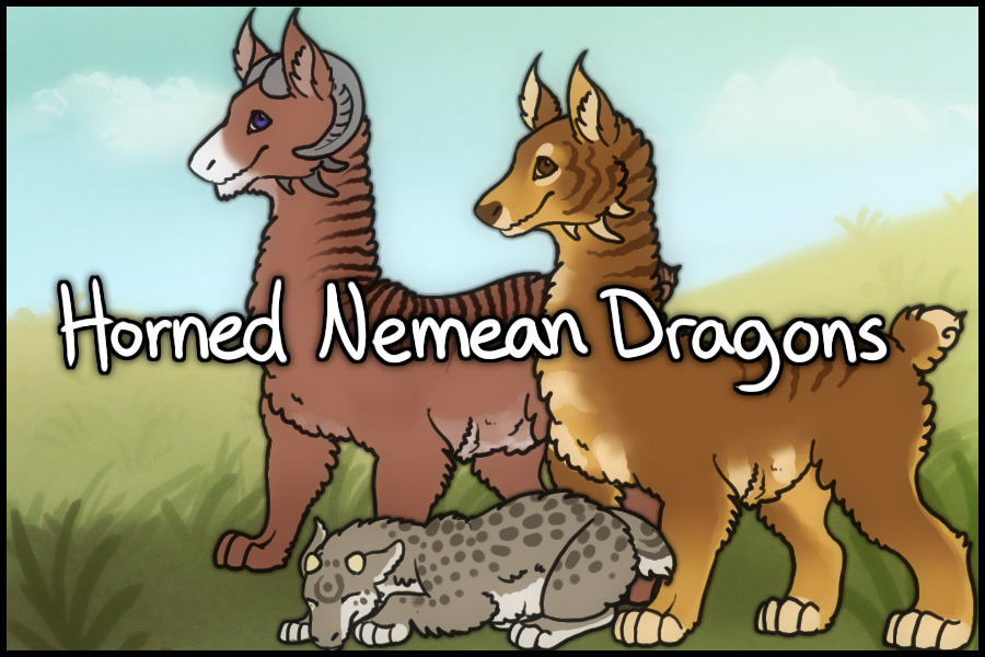 Horned Nemean Dragons -Open-