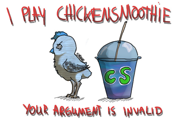 I play ChickenSmoothie