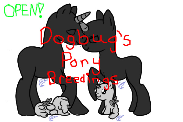 Dogbug464464's Pony Breeding Center