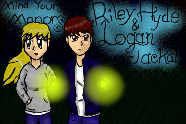 Riley Hyde & Logan Jackal: Mind Your Manors