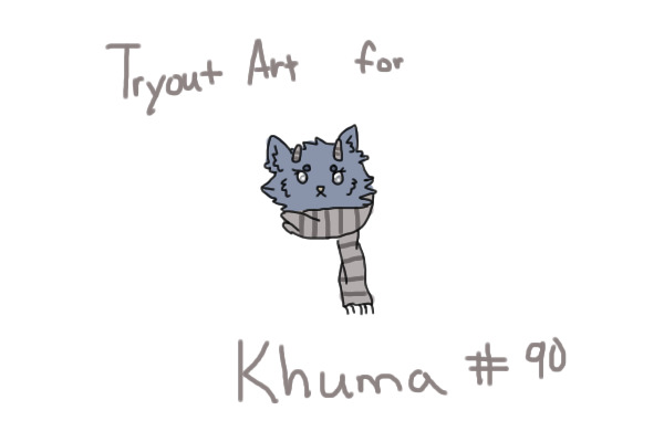 Tryout Art for Khuma #90