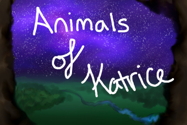 Animals of Katrice