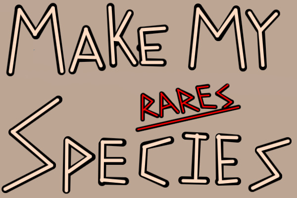 Draw My Species Contest - Rare/WL/C$ prizes