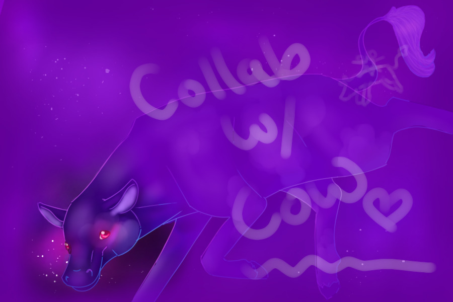 Collab w/ Cow