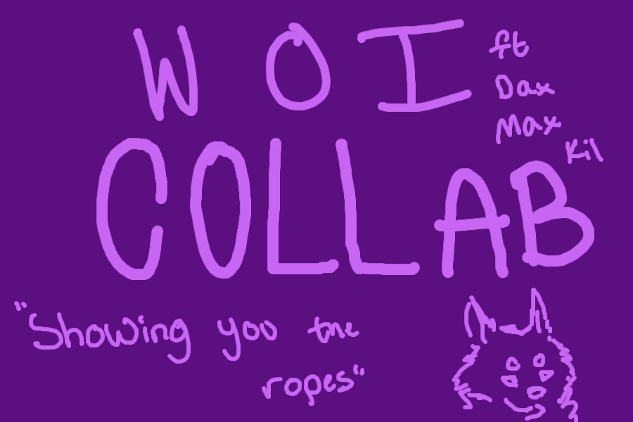 WoI Collab: Showing You the Ropes
