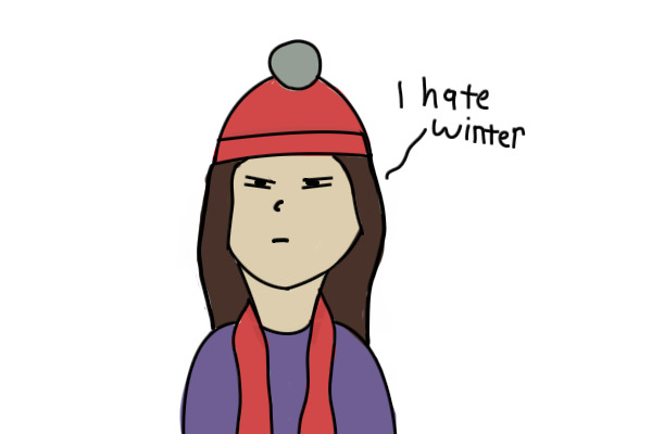 I hate winter
