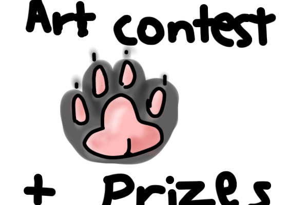 Art contest Plus Prizes for 1st 2nd and 3rd place!