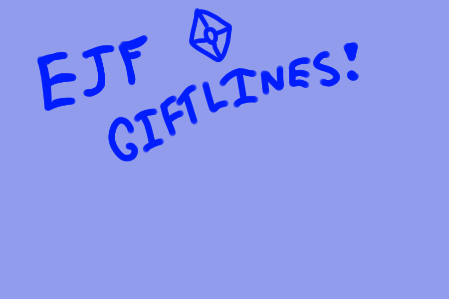 EJF GIFTLINES!