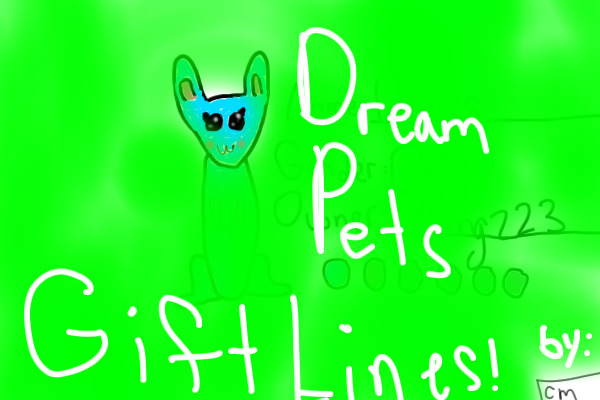 Dream Pets Gift Lines!