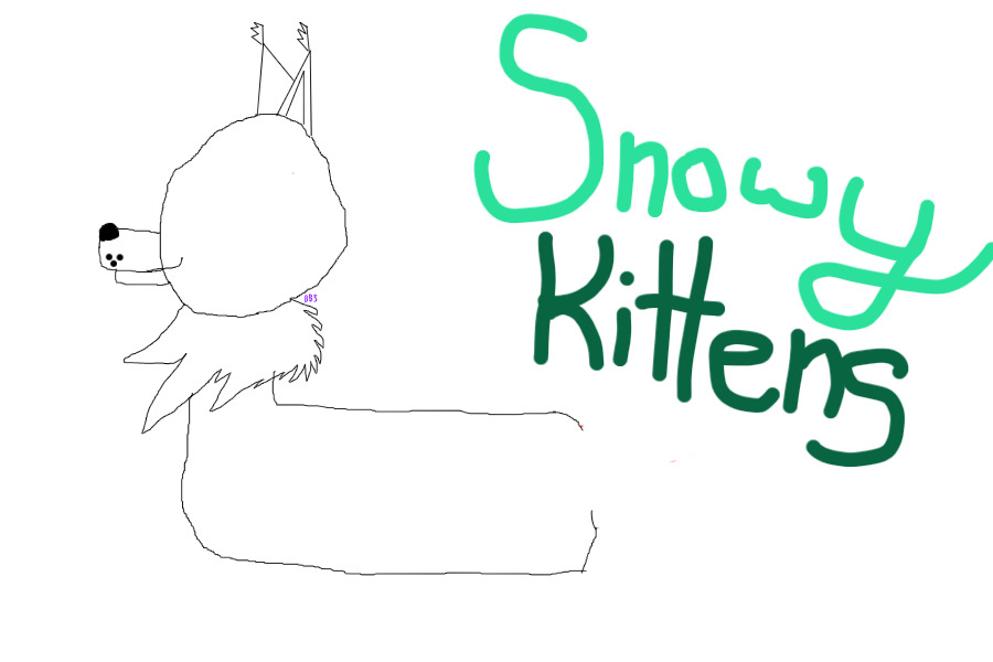 Snowy Kittens, Work In Progress (Don't post)