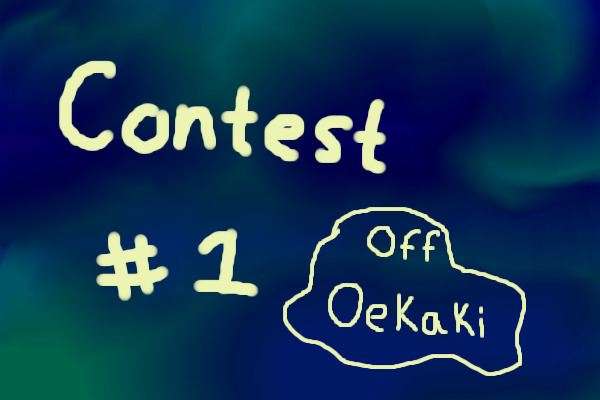 Contest 1 Off Oekaki