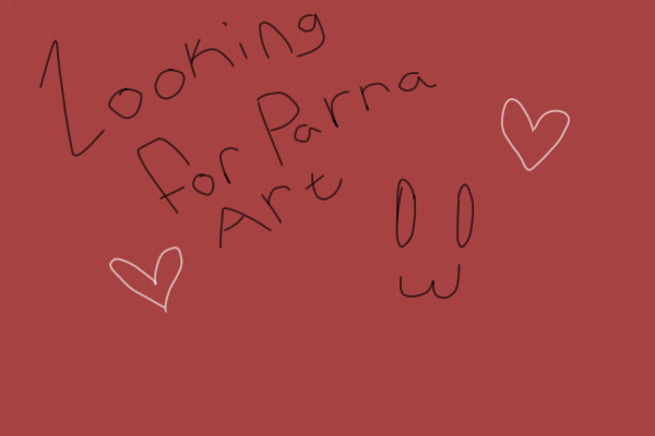 Looking For Parra Art!