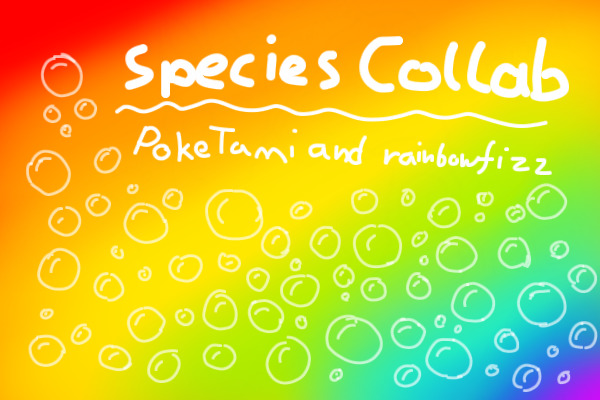 Species collab /w PokeTami