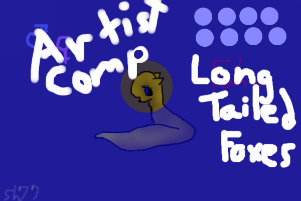 Long Tailed Foxes Artist Comp.