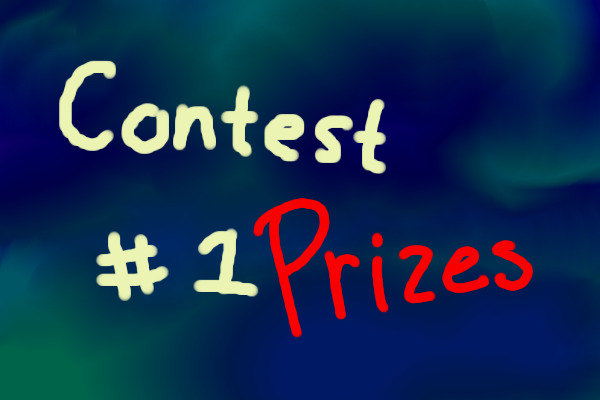 Contest #1 Prizes