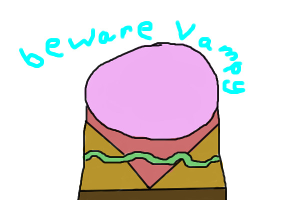 cake not for Vapiric (sorry if I spellt it wrong)