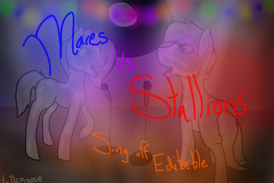 Mares Vs. Stallions 'Sing Off Editable' v2