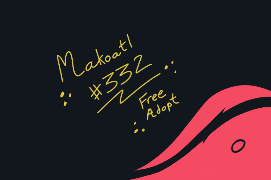 Makoatl #332