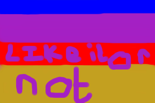 like or not