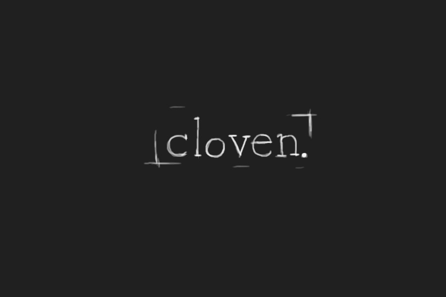 cloven. [reopened.]