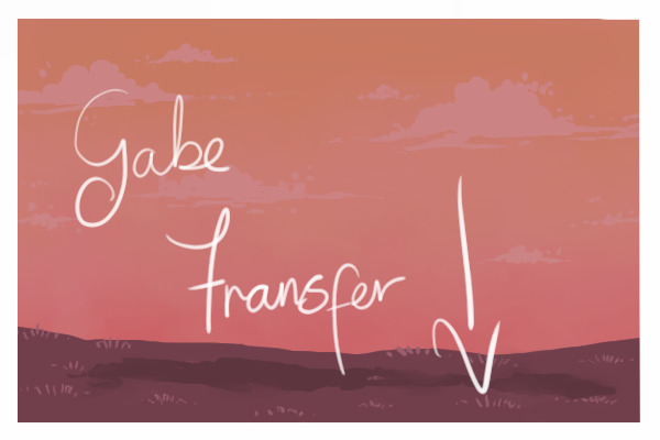 Gabe Transfer for galaxy cat ;;