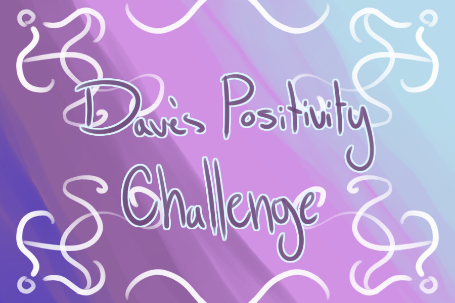 Dave's Positivity Challenge
