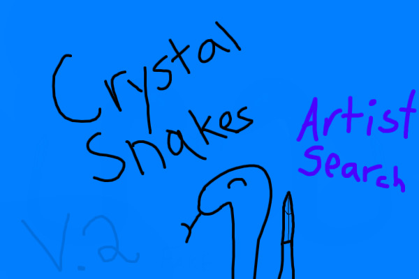 Crystal Snakes Artist Search