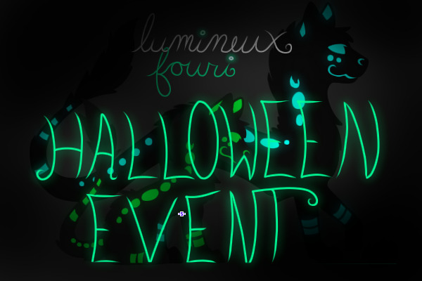 Lumineux Fouri Halloween Event!