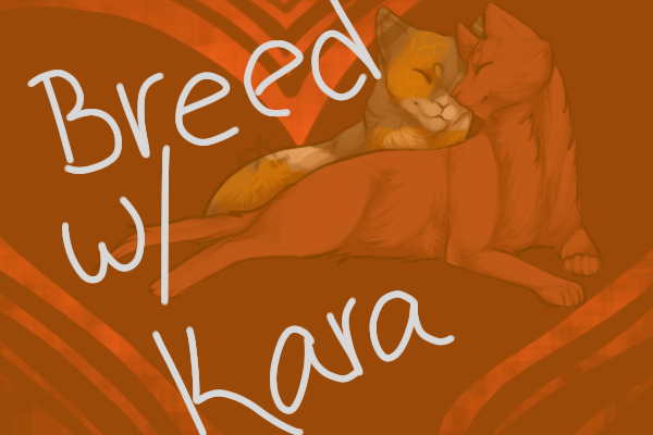 breed with kara?