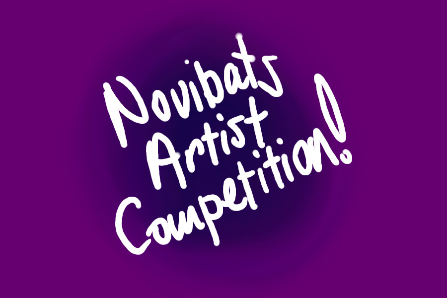 Novibats Artist Comp (closed; welcome, new artists!~)
