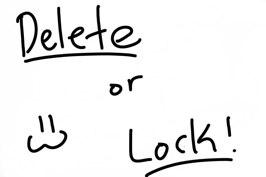 Lock or Delete