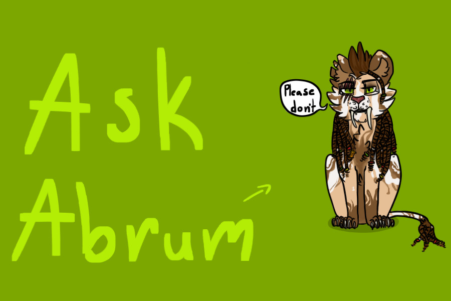 Ask Abrums!