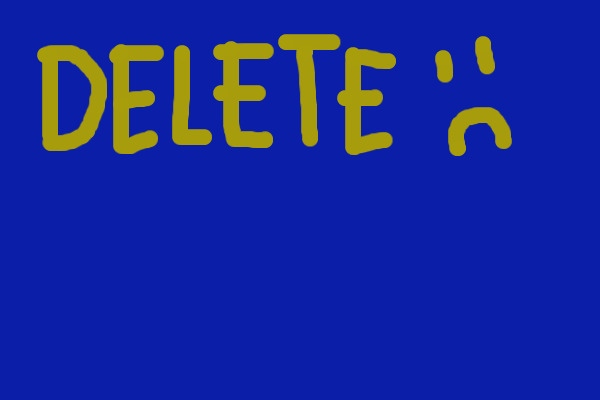 Please Delete