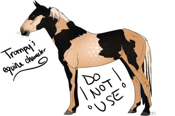 Trompy's Equine Character: DO NOT USE