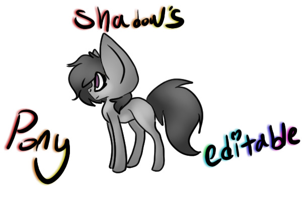 Shadow's pony editable