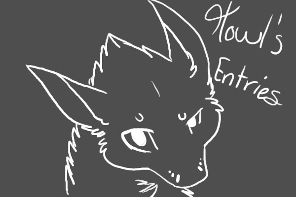 Howlingtothestars' Entries