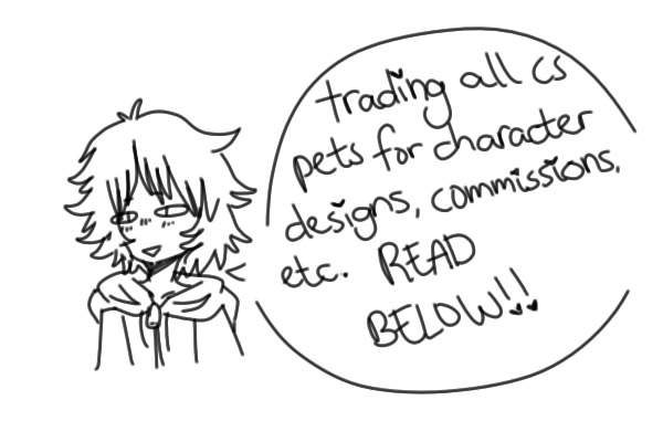 TRADING ALL PETS- Please Read