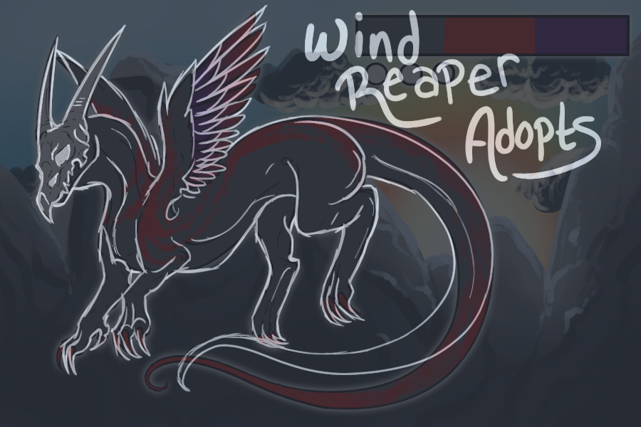 Wind Reaper Adopts 2.0 - [ open! ]