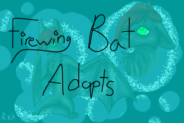 Firewing Bat Adopts!