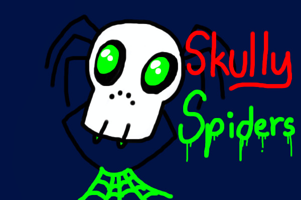 Skully Spiders!