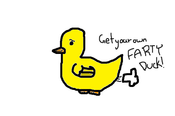 Get your own FARTY DUCK (Free :D)