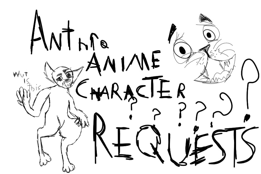 anthro anime character requests ??