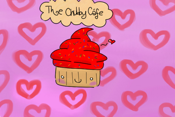 Chubby Cafe <3
