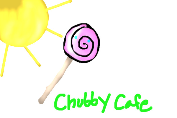 Chuby Cafe Fanart