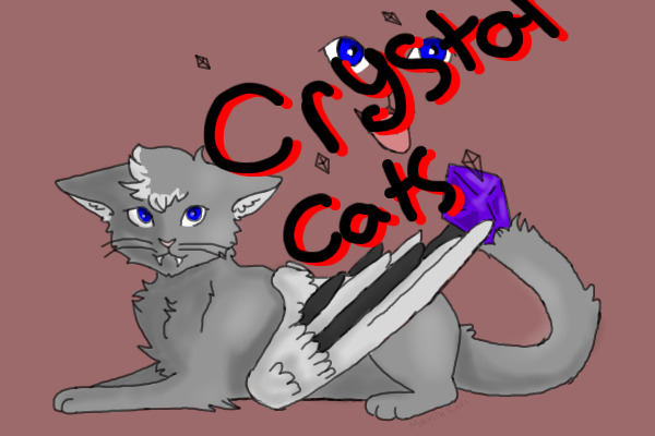 Crystal Cats ( Open )