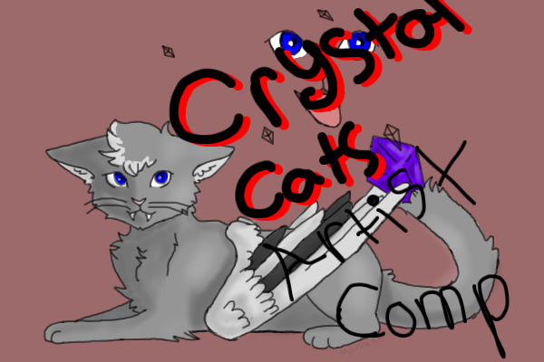 Crystal Cats Artist comp