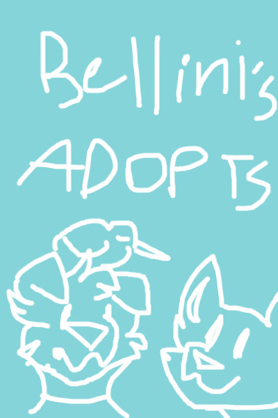Bellini and friends adopts!