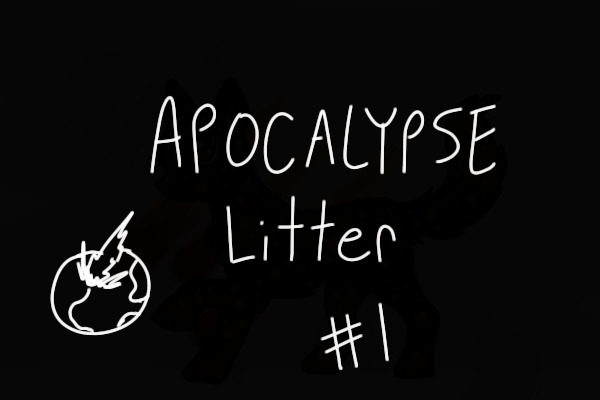 Apocalypse Litter #1